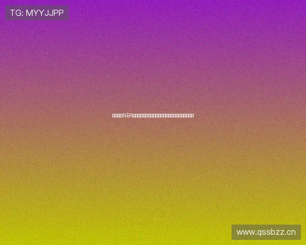 酷玩体育NBA直播在线观看高清赛事尽享篮球盛宴实时跟踪比分数据